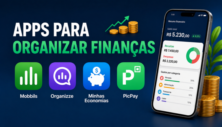 Alicativos para organizar finanças